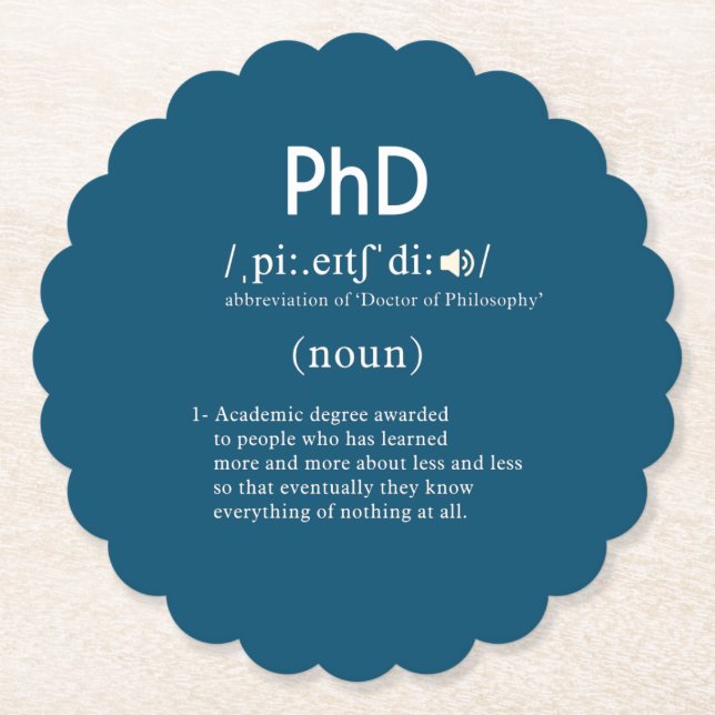 funny phd definition scalloped round paper coaster (Front)