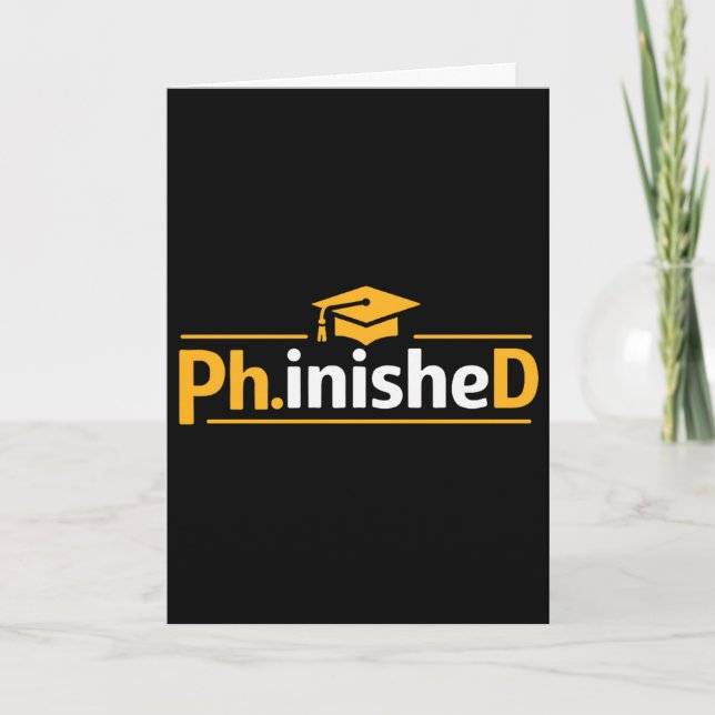 Funny Phd Graduation 2026 Phd Phinished Premium Tr Card (Front)