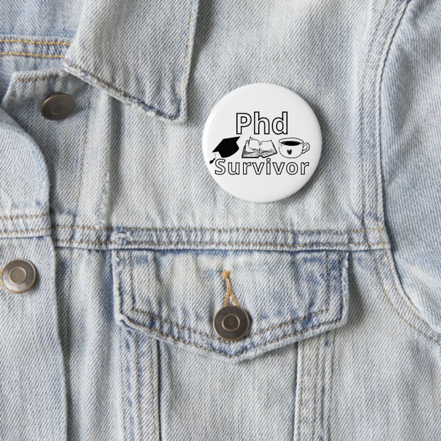 Funny PhD Graduation Badge – Academic Humor Design (In Situ)