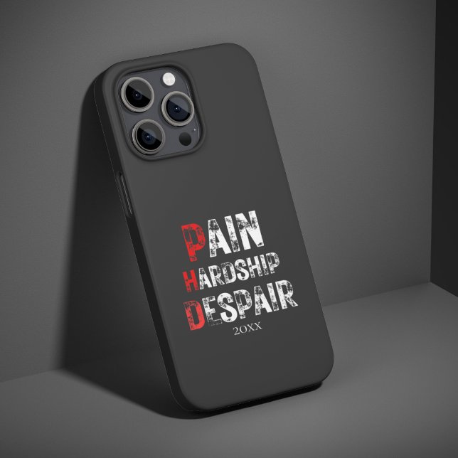 Funny PhD Graduation Pain Hardship Despair Quote iPhone Case (Creator Uploaded)