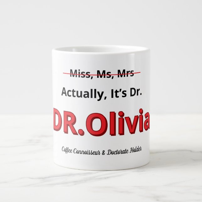 Funny PhD MOM Graduation Humour Celebration  Large Coffee Mug (Front)