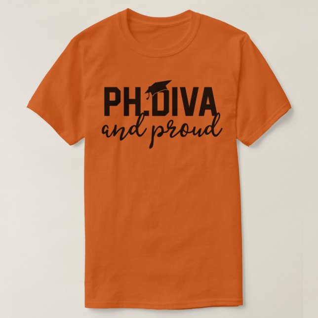 Funny PhD Student Graduate Gift Tees PhD Diva And  (Design Front)