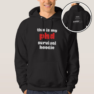 Funny PhD Survival Custom Doctor Name Loading  Hoodie