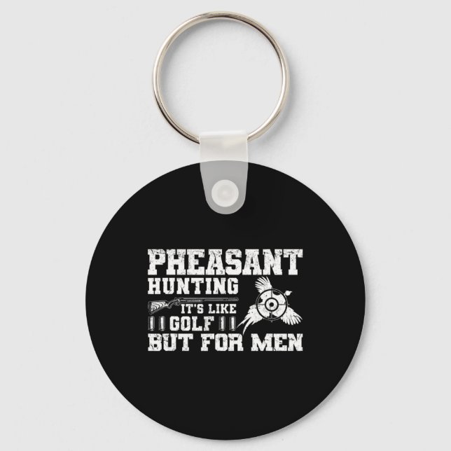 Funny Pheasant Hunting  Key Ring (Front)