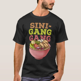 Funny Philippines   Pinoy Filipino  Sinigang Gang T-Shirt