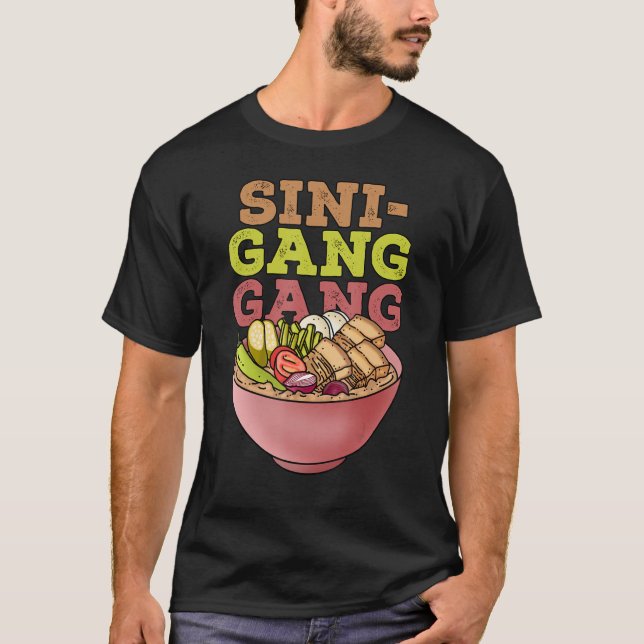 Funny Philippines   Pinoy Filipino  Sinigang Gang T-Shirt (Front)