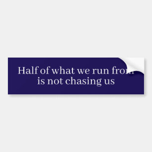 Funny philosophical quote bumper sticker