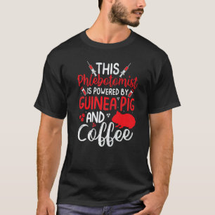 Funny Phlebotomy Phlebotomist Funny Guinea Pig Lov T-Shirt