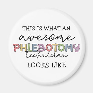 Funny Phlebotomy Technician awesome PBT Magnet