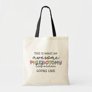 Funny Phlebotomy Technician awesome PBT Tote Bag