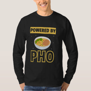 Funny Pho Art For Men Women Vietnamese Noodle Soup T-Shirt