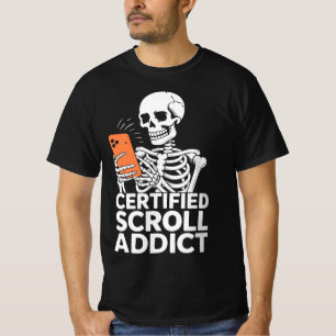 Funny Phone Addiction – Certified Scroll Addict T-Shirt