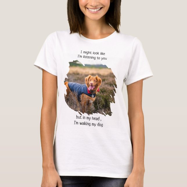 Funny Photo Dog Mum T-Shirt (Front)