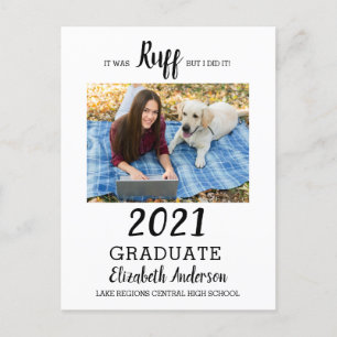 Funny Photo It Was Ruff Class Of 2021 Graduation Invitation Postcard