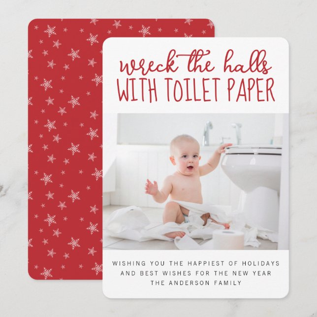 Funny Photo Wreck the Halls with Toilet Paper Holiday Card (Front/Back)