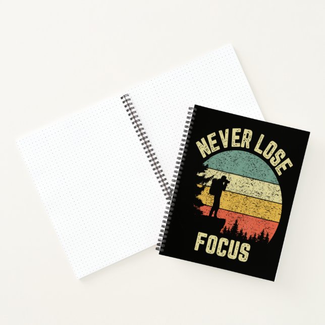 Funny Photographer Camera Never Lose Focus  Notebook (Inside)