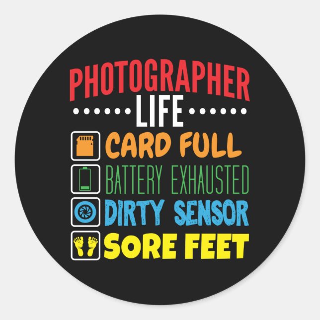 Funny Photographer Life Checklist Classic Round Sticker (Front)