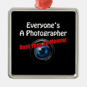 Funny Photography - Photographer Go Manual Quote Metal Tree Decoration