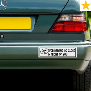 Funny Phrase Follow Too Close Driving Joke   Bumper Sticker