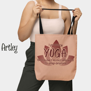 Funny Phrase Pink Lotus Flower Yoga Tote Bag
