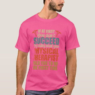 Funny Physical Therapy Month, Retro Physical Thera T-Shirt