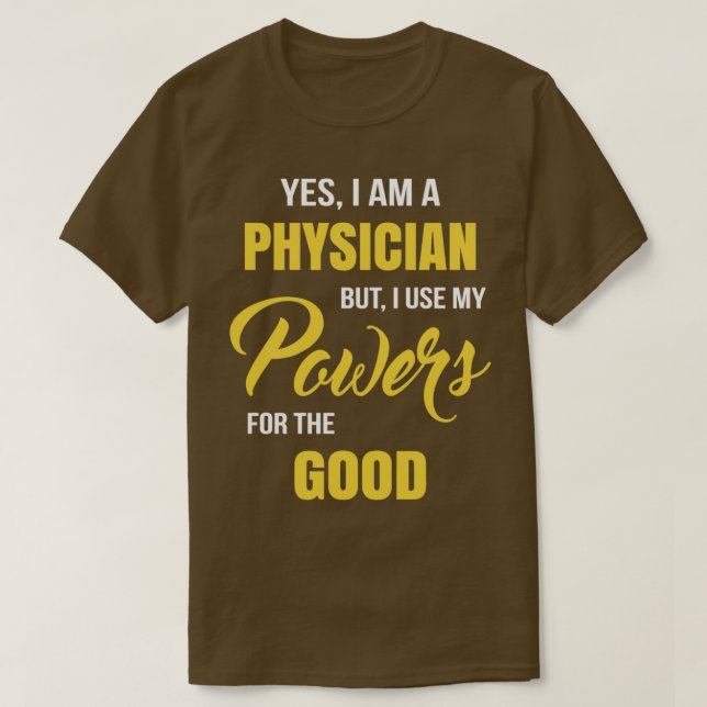 Funny Physician 1 T-Shirt (Design Front)