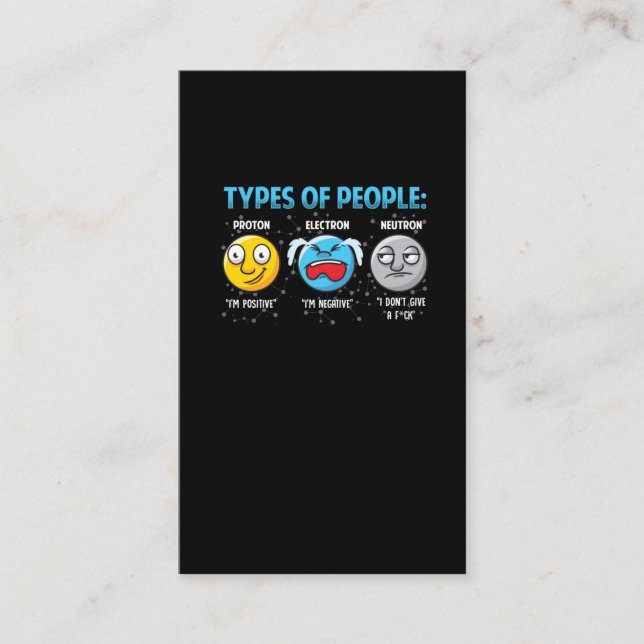 Funny Physicist Science Proton Electron Neutron Business Card (Front)