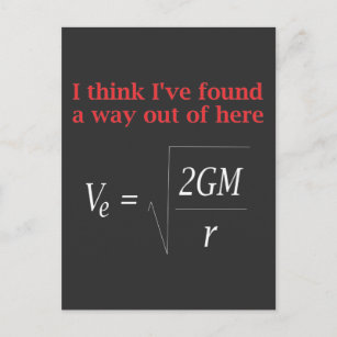 Funny Physics Joke Escape Velocity Gravity Science Postcard