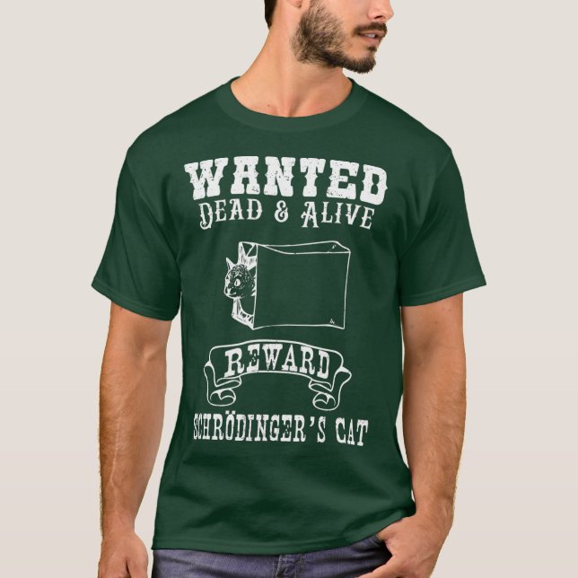 Funny Physics Quantum Mechanics Science Joke T-Shirt (Front)