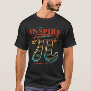 Funny Pi Day Geometry Algebra Math Lover Inspire P T-Shirt