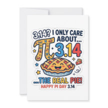 Funny Pi Day Greeting Card – 3.14 I Only Care