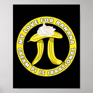 Funny Pi Day Pi Symbol Joke - Bynana Cream Pie Pun Poster