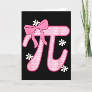 Funny Pi Day Spiral Pi Math Coquette Bow Pink Pi D Card