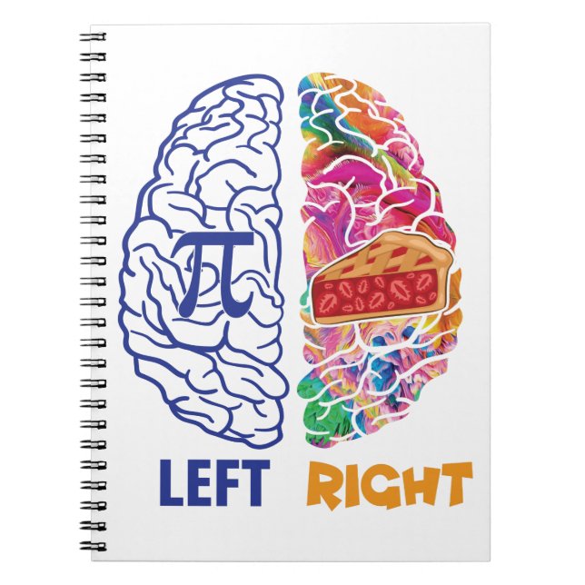 Funny Pi Left Brained Right Brained Notebook (Front)