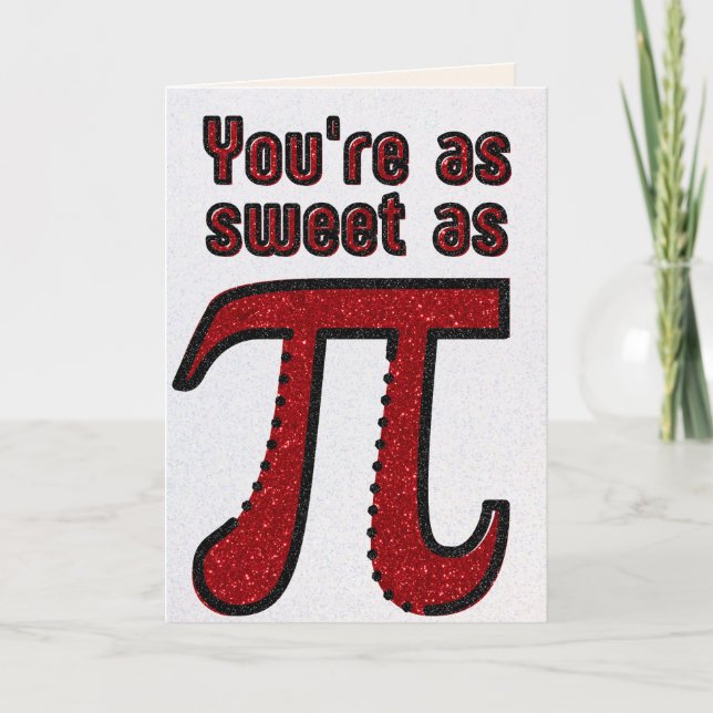 Funny Pi Math Joke Glitter Valentine Card (Front)