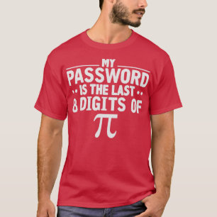 Funny Pi Math Lover Gift  T-Shirt