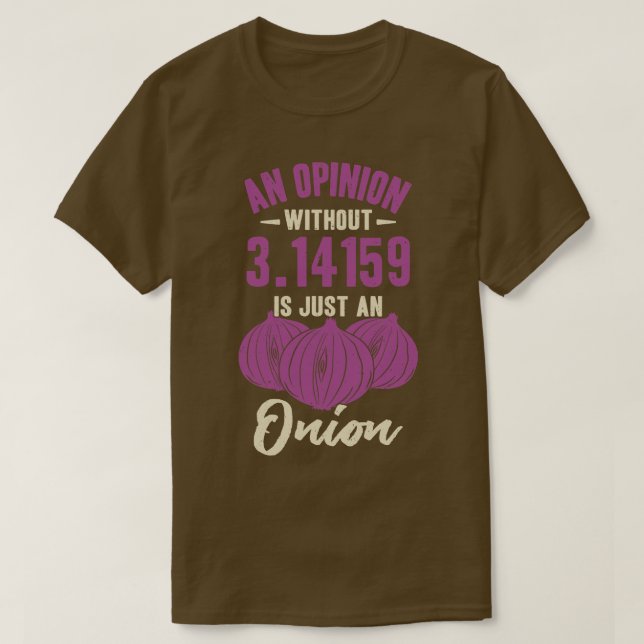 Funny Pi Mathematics Math Teacher Student Gift T-Shirt (Design Front)