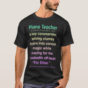 Funny Piano Teacher T-Shirt