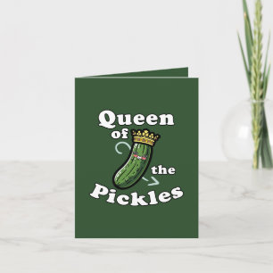 Funny pickle Queen customizable Card