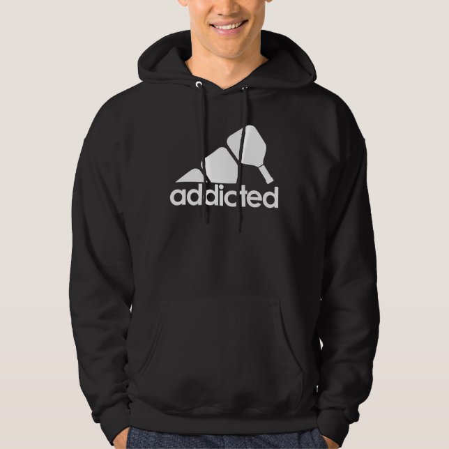 Funny Pickleball Addicted Hoodie (Front)