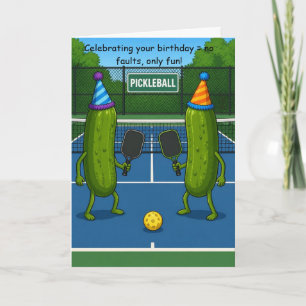 Funny Pickleball Birthday Greeting Card