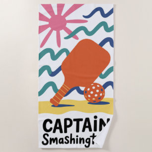 Funny Pickleball CAPTAIN Smashingtion Beach Towel