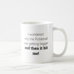 Funny Pickleball Coffee Mug by Deb Jeffrey