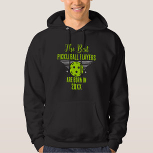 Funny Pickleball Custom Name Birthday Birth Date  Hoodie