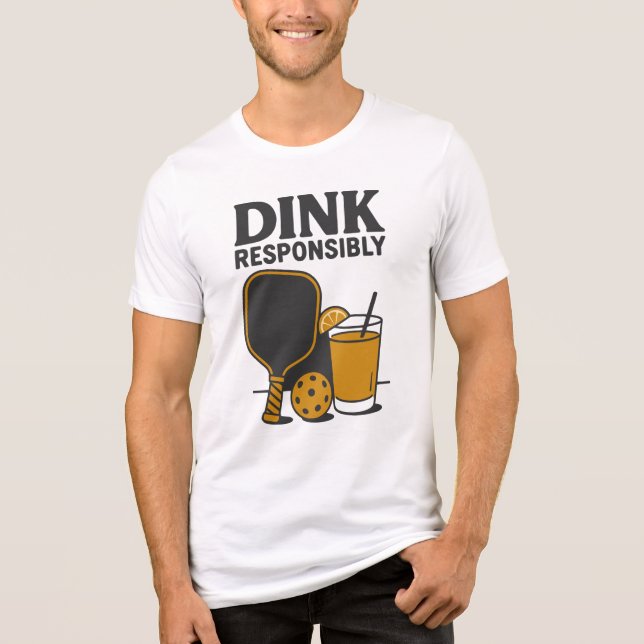 Funny Pickleball | Dink Responsibly Tri-Blend Shirt (Front)