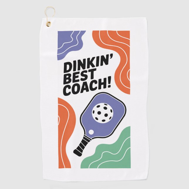 Funny Pickleball Dinkin' Best Coach Sports Golf Towel (Front)