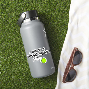 Funny Pickleball Humour I Have A Dinking Problem