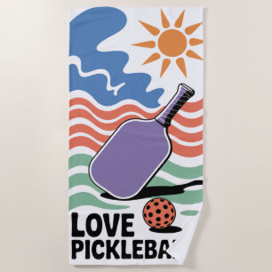 Funny Pickleball LOVE PICKLEBALL! Sun Court Beach Towel