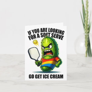 Funny pickleball lover pun with a pickle playing card