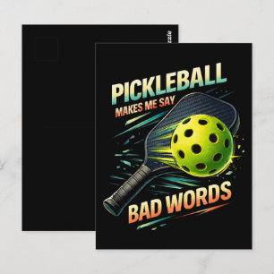 Funny Pickleball Makes Me Say Bad Words Player Postcard